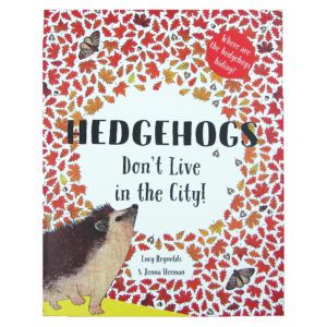 Hedgehogs-Don't-Live-in-The-City-by-L-Reynolds-and-J-Herman-Doodles-and-Scribbles-PTES-500x500